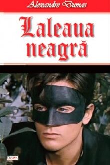 Laleaua Neagră - Alexandre Dumas