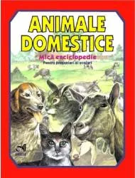 Animale domestice - Mica enciclopedie