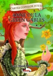 Anne de la green gables vol. 2 - cartonata cartea copiilor isteti