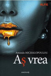 As vrea - Amanda Michalopoulou