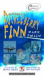Aventurile lui huckleberry finn - editie bilingva romana engleza