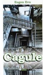 Cagule - Eugen Evu 