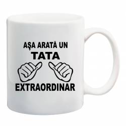 Cana personalizata ceramica 300 ml Asa Arata un Tata Extraordinar 