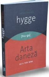Cartea despre HYGGE. Arta daneza de a trai bine - Louisa Thomsen Brits image16