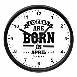 Ceas perete personalizat Legends are born in April 