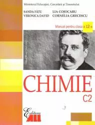 Chimie C2 . Manual pentru clasa a XII-a