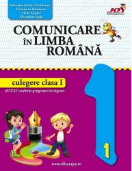 Comunicare in limba romana - culegere - clasa i. dupa manualul art
