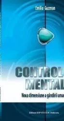 Controlul mental - emilio guzman