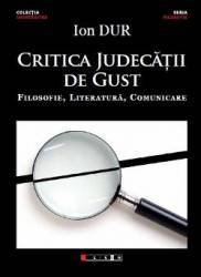 Critica judecatii de gust - Ion Dur 