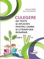 Culegere de texte si aplicatii lb si lit romana cls v