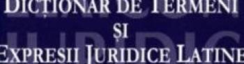 Dictionar de termini si expresii juridice latine ed.2 - Lucian Sauleanu Sebastian Raduletu 