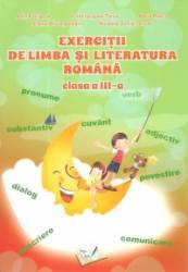 Exercitii de limba si literatura romana. clasa a iii-a