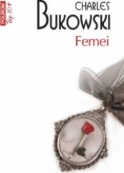 Femei - Charles Bukowski 