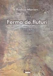 Ferma de fluturi - Rodica Marian 