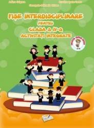 Fise Interdisciplinare Clasa a 4-a - Adina Grigore Cristina Ipate-Toma 