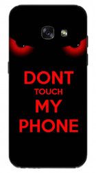 Husa Samsung A3 2017 Dont touch my phone