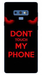 Husa Samsung Note 9 Dont touch my phone 
