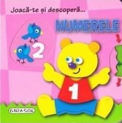 Joaca-te si descopera... Numerele 