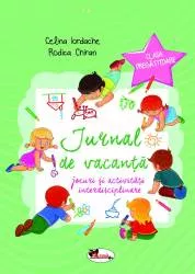 Jurnal de vacanta clasa pregatitoare. jocuri si activitati interdisciplinare