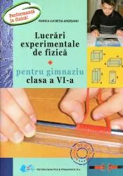 Lucrari experimentale de fizica pentru gimnaziu clasa a VI-a
