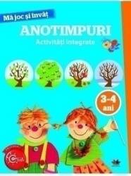 Ma joc si invat. Anotimpuri. Activitati integrate 3-4 ani 