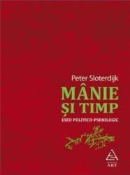 Manie Si Timp - Peter Sloterdijk 