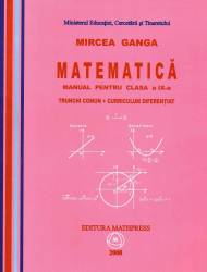 Matematica manual pentru clasa a ix-a trunchi comun + curriculum diferentiat