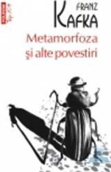 Metamorfoza si alte povestiri - Franz Kafka 
