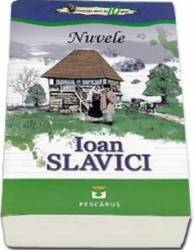 Nuvele - Ioan Slavici 