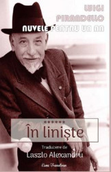 Nuvele pentru un an. Vol.6 In liniste - Luigi Pirandello 
