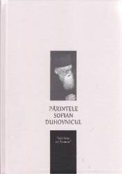 Parintele Sofian Duhovnicul 