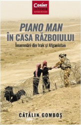 Piano Man in casa razboiului - Catalin Gombos 
