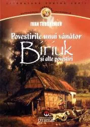 Povestirile unui vanator - Biriuk si alte povestiri