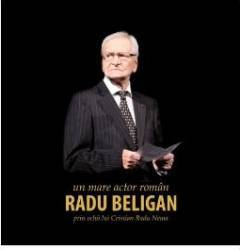 Radu Beligan un mare actor roman prin ochii lui Cristian Radu Nema