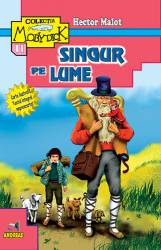 Singur pe lume editie completa
