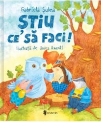 Stiu ce sa faci - Gabriela Sulea 