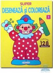 Super deseneaza si coloreaza 1 