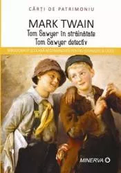 Tom Sawyer in strainatateTom Sawyer detectiv carti de patrimoniu