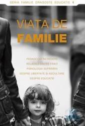 Viata de familie 