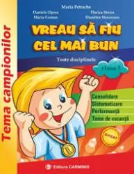 Vreau sa fiu cel mai bun. toate disciplinele. clasa i