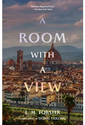 A Room with a View Warbler Classics Annotated Edition - E M Forster ...