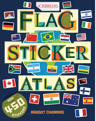 Flags of the World Sticker Book - Margot Channing Author 40349639 - cel.ro