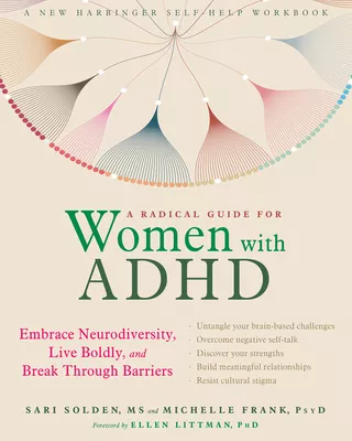 A Radical Guide for Women with ADHD Embrace Neurodiversity Live Boldy ...