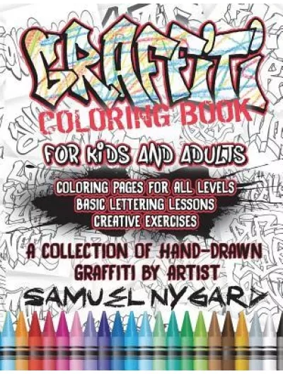 Graffiti Coloring Book for Kids and Adults Coloring Pages for All ...