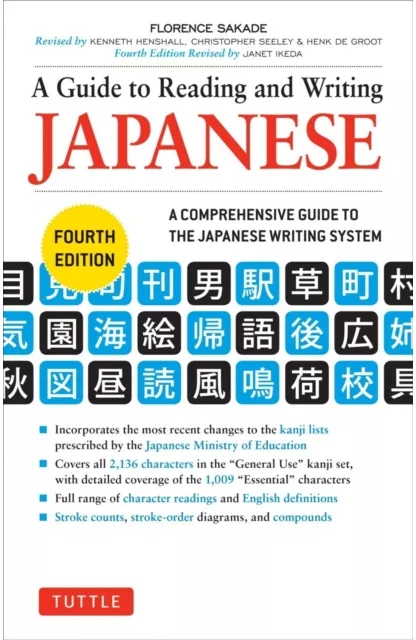 Japanese Script Reading A Guide to Reading and Writing Japanese A Comprehensive Guide to the ...