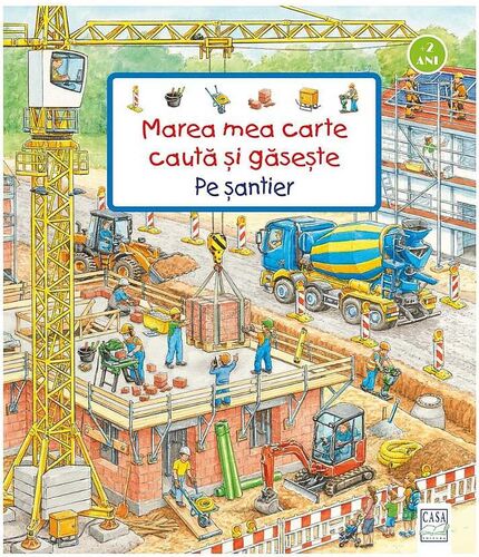 Marea mea carte Caută și găsește. Pe santier — imaginea 3
