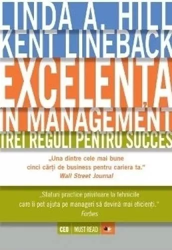 Excelenta In Management - Linda A. Hill Kent Lineback